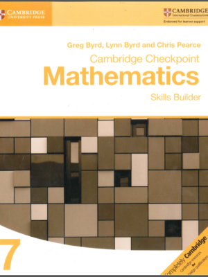 Cambridge Checkpoint Mathematics Skills Builder Workbook 7 (2017)