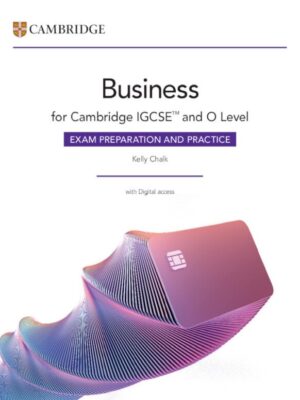 Business for Cambridge IGCSE™ and O Level Exam Preparation and Practice with Digital Access
