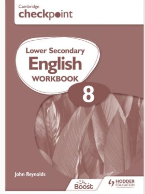 Cambridge Checkpoint Lower Secondary English Workbook 8 (2022)