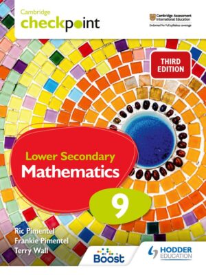 Cambridge Checkpoint Lower Secondary Mathematics Student's Book 9 Third Edition (2021)