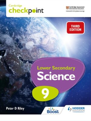 Cambridge Checkpoint Lower Secondary Science 9 Third Edition (2022)