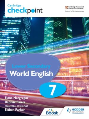 Cambridge Checkpoint Lower Secondary World English Student's Book 7 (2021)