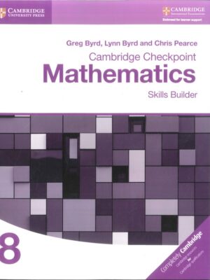 Cambridge Checkpoint Mathematics Skills Builder 8 (2017)