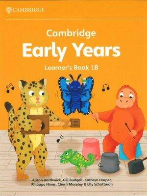 Cambridge Early Years Learner's Book 1B