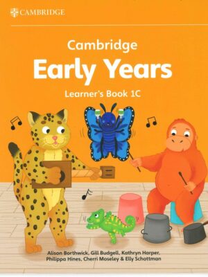 Cambridge Early Years Learner's Book 1C