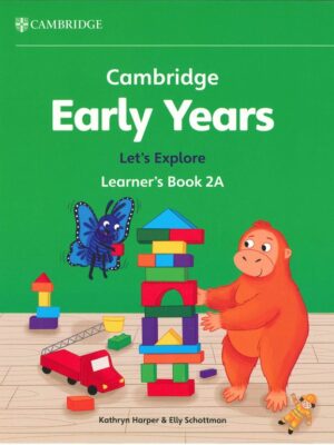 Cambridge Early Years Let's Explore Learner's Book 2A