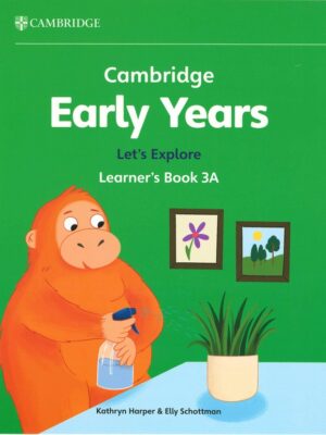 Cambridge Early Years Let's Explore Learner's Book 3A