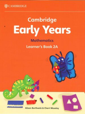 Cambridge Early Years Mathematics Learner's Book 2A