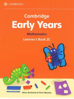 Cambridge Early Years Mathematics Learner's Book 2C