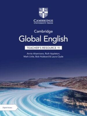 Cambridge Global English Teacher's Resource 11 with Digital Access