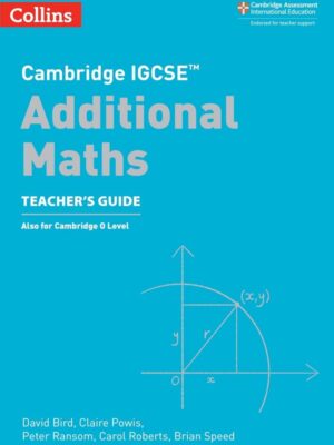 Cambridge IGCSE Additional Maths Teacher's Guide (2023)