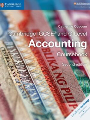 Cambridge IGCSE® and O Level Accounting Coursebook Second edition (2018)