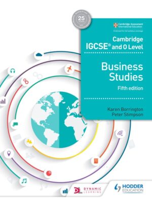 Cambridge IGCSE and O Level Business Studies Fifth Edition (2018)