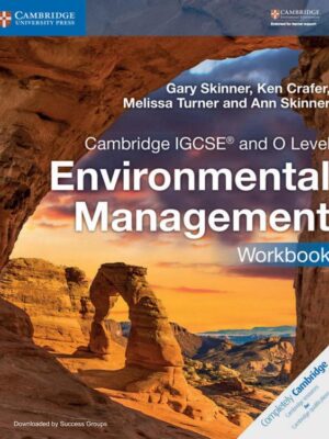 Cambridge IGCSE and O Level Environmental Management Workbook