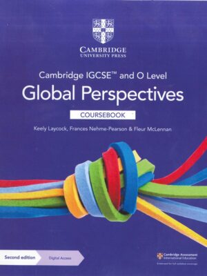 Cambridge IGCSE™ and O Level Global Perspectives Coursebook Second edition