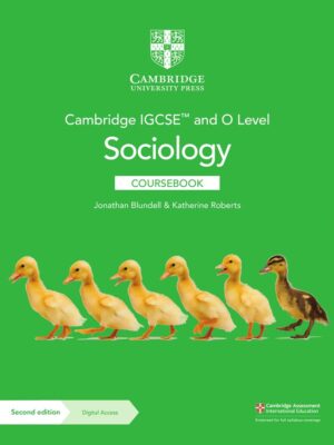 Cambridge IGCSE and O Level Sociology Coursebook - Second Edition