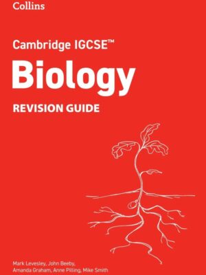 Cambridge IGCSE™ Biology Revision Guide