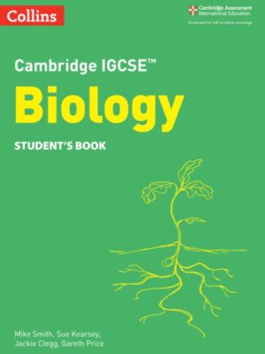 Cambridge IGCSE Biology Student's Book (2021)