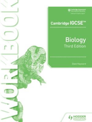 Cambridge IGCSE Biology Workbook Third Edition (2021)