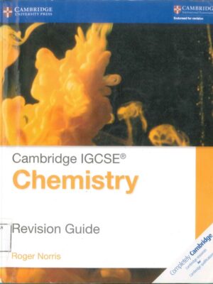 Cambridge IGCSE Chemistry Revision Guide (2015)