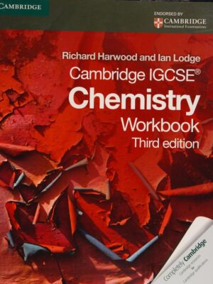 Cambridge IGCSE Chemistry Workbook Third Edition (2011)