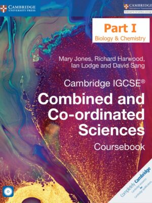 Cambridge IGCSE Combined and Co-ordinated Sciences Coursebook (2017)
