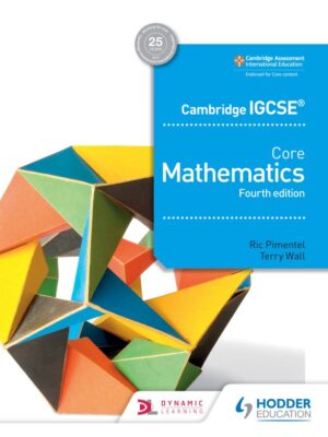 Cambridge IGCSE Core Mathematics Fourth Edition (2018)