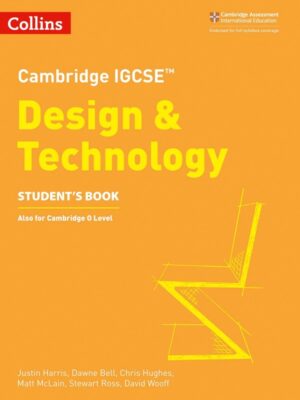 Cambridge IGCSE Design & Technology Student's Book (2018)