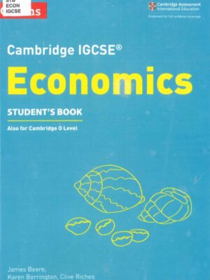 Cambridge IGCSE Economics Student's Book (Also for Cambridge O Level) (2018)