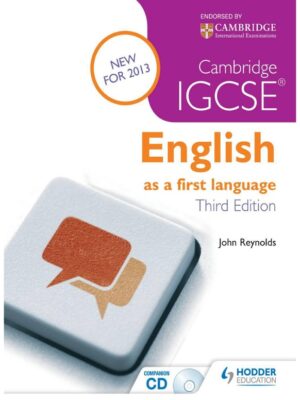 Cambridge IGCSE English as a first language Third Edition (2013)