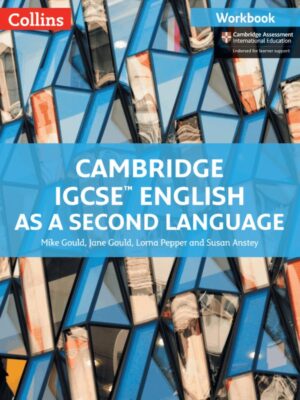 Cambridge IGCSE™ English as a Second Language Workbook