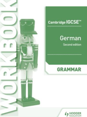 Cambridge IGCSE German Grammar Workbook Second edition (2019)