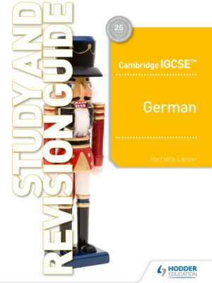 Cambridge IGCSE German Study and Revision Guide (2019)