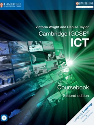 Cambridge IGCSE ICT Coursebook Second Edition (2016)