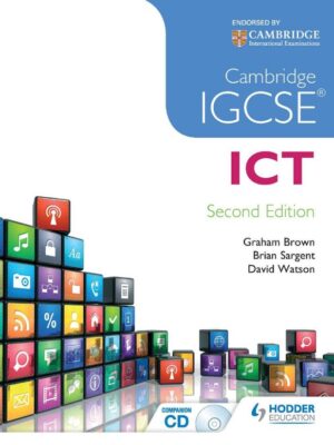 Cambridge IGCSE ICT Second Edition (2015)