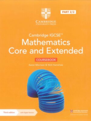 Cambridge IGCSE Mathematics Core and Extended Coursebook Third Edition with Digital Version (2023)