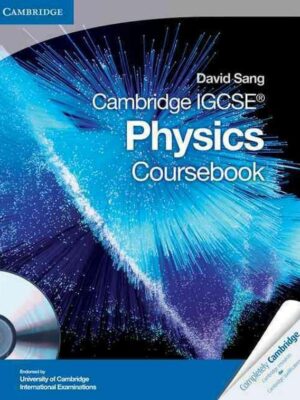 Cambridge IGCSE Physics Coursebook (2010)