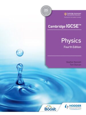 Cambridge IGCSE Physics Fourth Edition (2021)