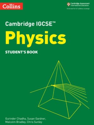 Cambridge IGCSE™ Physics Student's Book (2021)