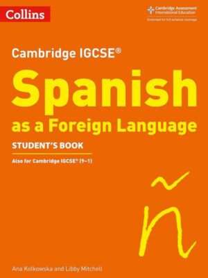 Cambridge IGCSE Spanish as a Foreign Language Student's Book (2019)