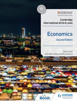 Cambridge International AS & A Level Economics Second Edition (2021)