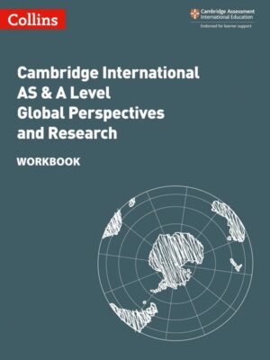 Cambridge International AS & A Level Global Perspectives and Research Workbook (2021)