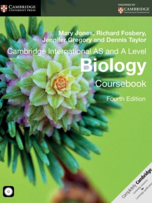 Cambridge International AS and A Level Biology Coursebook Fourth Edition (2014)
