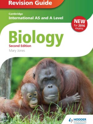 Cambridge International AS and A Level Biology Revision Guide Second Edition (2015)