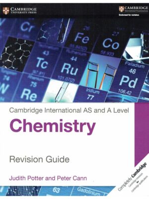 Cambridge International AS and A Level Chemistry Revision Guide (2015)