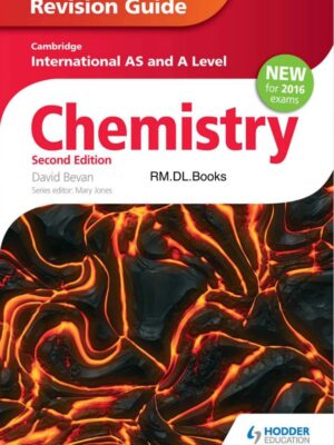 Cambridge International AS and A Level Chemistry Revision Guide Second Edition (2015)