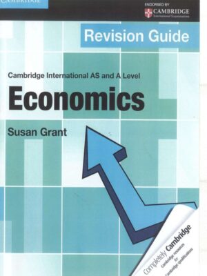 Cambridge International AS and A Level Economics Revision Guide