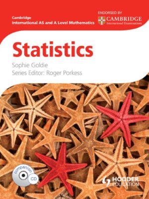 Cambridge International AS and A Level Mathematics: Statistics (2012)
