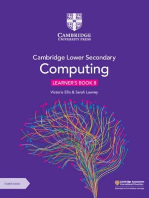 Cambridge Lower Secondary Computing Learner's Book 8