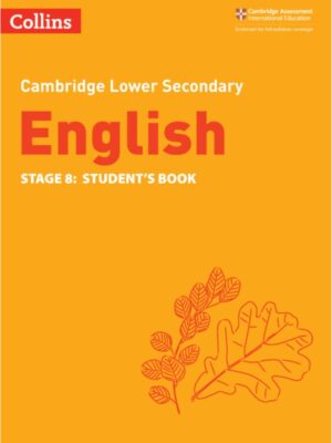 Cambridge Lower Secondary English Stage 8: Student's Book (2020)